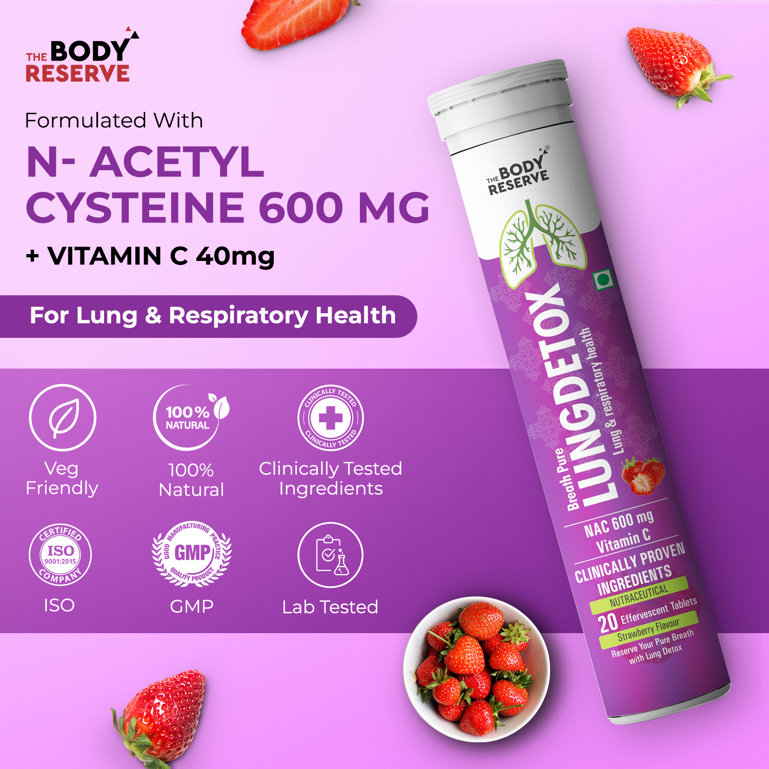 The Body Reserve Lung Detox 20 Effervescent Tablets With N-Acetylcysteine 600mg + Vitamin C – Cleaner Lungs Detoxification & Immune Defence Strawberry Flavour