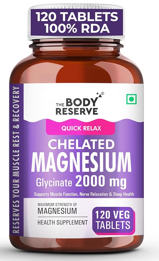 The Body Reserve Magnesium Glycinate Supplement 120 Veg Tablets, 2000mg Per Serving, High Absorption Chelated Form, helpful in Muscle & Nerve Relaxation, Better Sleep Quality for Men & Women